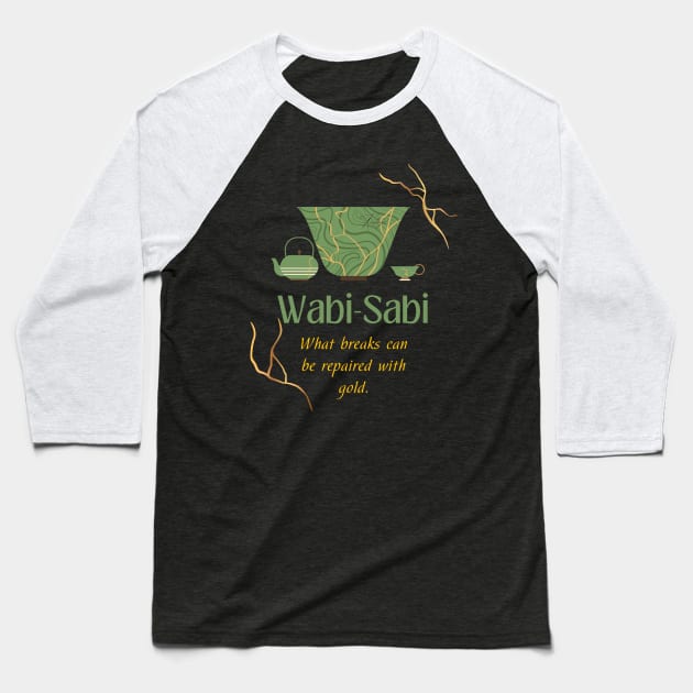 Kintsugi art and Wabi sabi quote: what breaks can be repaired with gold Baseball T-Shirt by CachoGlorious